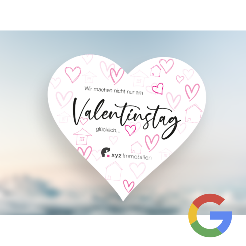 Digitale Akquisemotive - Google für Immobilienmakler, Motiv: Valentinstag - hbtimmo.de